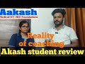 Aakash coaching review by student of aakash  aakash coaching detail review