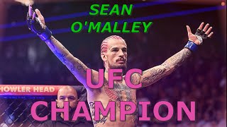 Sean O'Malley | UFC CHAMPION