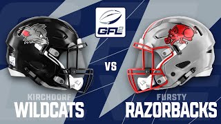 GFL2 Spiel der Woche: Kirchdorf Wildcats - Fursty Razorbacks