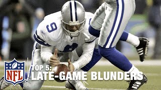 Top 5 Late-Game Blunders | NFL