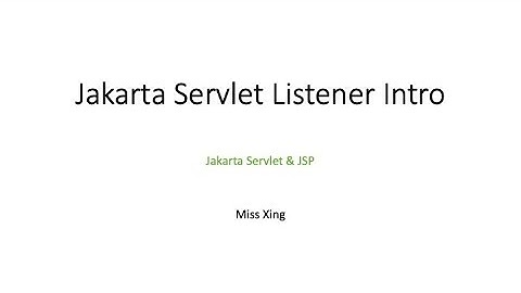 Jakarta Servlet Listener - Why do we need Servlet Listener?