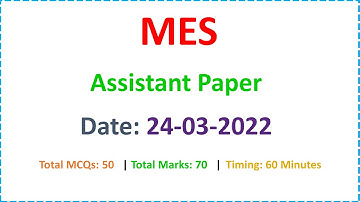 MES Assistant Paper Date 24-03-2022 Shift-02