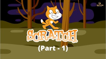 Scratch Programming Introduction | Scratch Series Video - 1 | Coding for kids and School Students