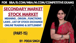 Secondary Market Stock Market Stock Exchange Capital Market Mba Bba Bcom
