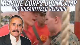 Marine Corps Boot Camp - The Unsanitized Version