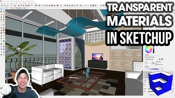 CREATING TRANSPARENT MATERIALS in SketchUp!
