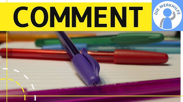 How to write a comment - Kommentar in Englisch schreiben - Aufbau, Inhalt, Struktur einfach erklärt