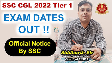 SSC CGL 2022 - EXAM DATES OUT - gyanSHiLA | Siddharth Sir #ssccgl #ssccglmaths