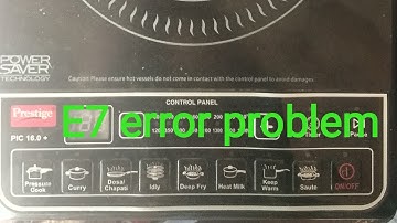 Prestige indection e7 error problem ,e7 error on induction cooker