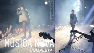 Flores, Versos e Poemas - Daniel Diau COMPLETA ao Vivo ( Calcinha Preta )