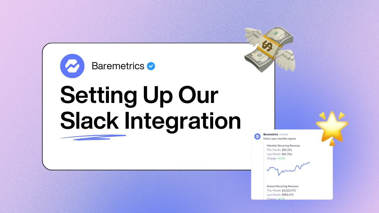 How to Set Up the Baremetrics Slack Integration