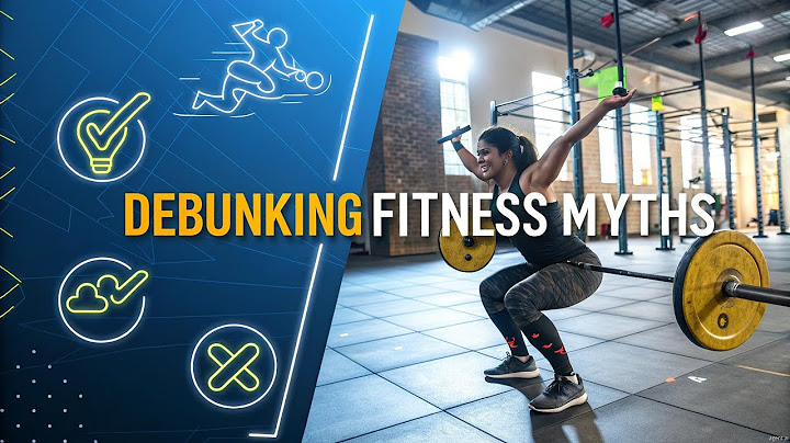 5 Fitness Myths Busted  Get the Facts!