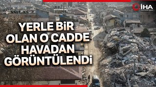 Hatay'da Dünyanın Aydınlatılan İlk Caddesi Yerle Bir Oldu