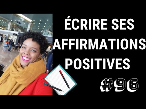 Vidéo: Comment écrire Des Affirmations