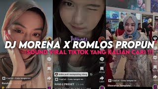 Download Lagu DJ MORENA X ROMLOS PROPUN || YANG KALIAN CARI VIRAL TIKTOK MENGKANE ‼️ MP3 Download Lagu DJ MORENA X ROMLOS PROPUN || YANG KALIAN CARI VIRAL TIKTOK MENGKANE ‼️ MP3