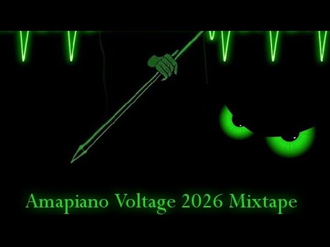 DJ NASTY _AMAPIANO VOLTAGE 2026 MIXTAPE 