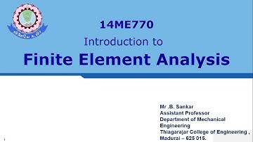 Introduction to Finite Element Analysis