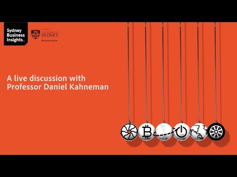 A conversation with Professor Daniel Kahneman