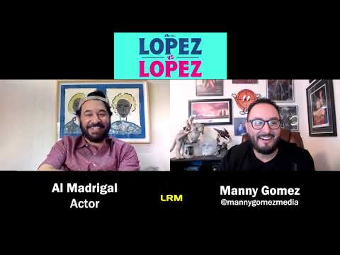 Al Madrigal Interview for NBC's Lopez vs Lopez