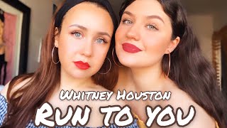 Whitney Houston- Run to you (cover)