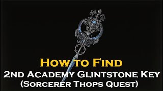 Elden Ring - How to find 2nd Academy Glintstone Key