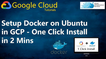 How to Install Docker on Ubuntu Server 20.04 in GCP in 2mins (1 Click Install)
