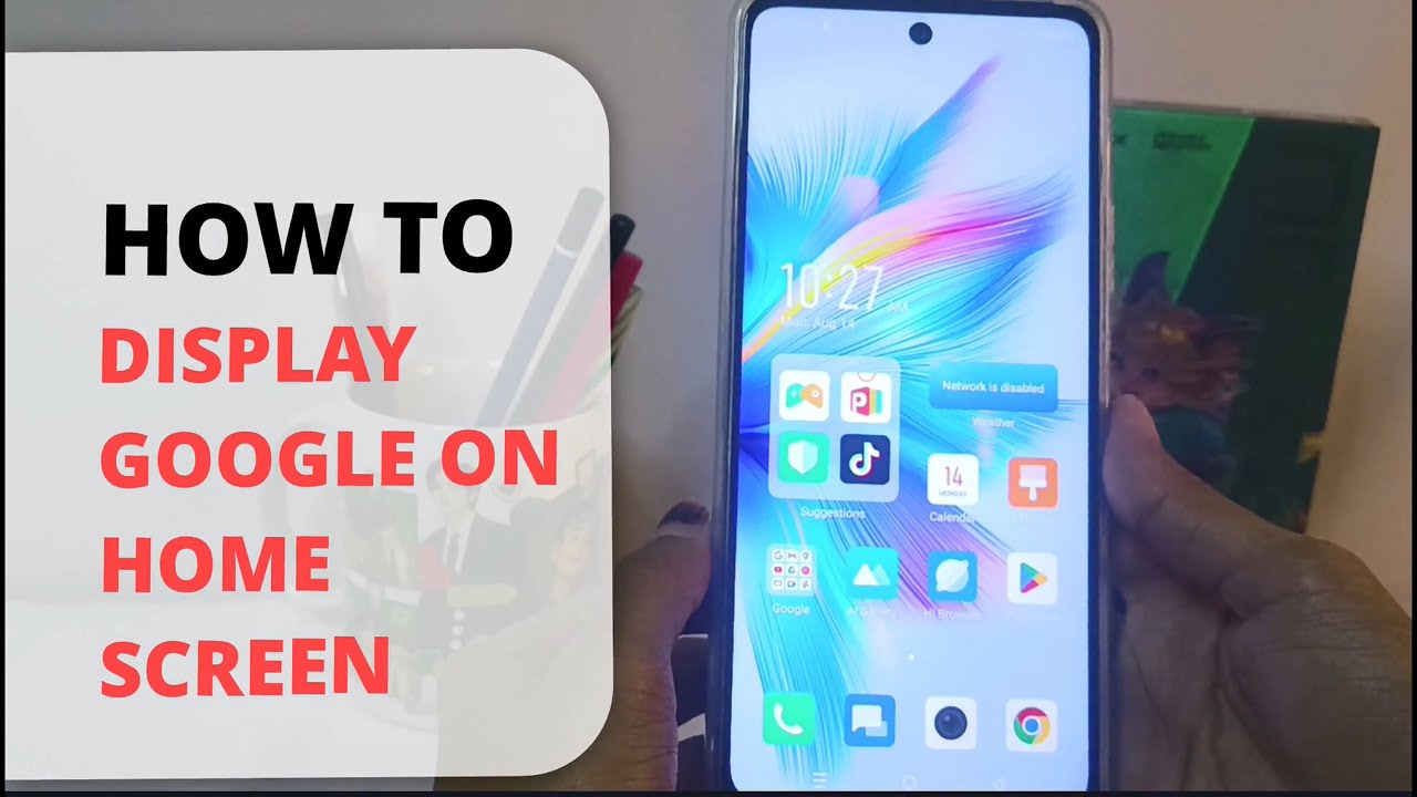 How To Display Google On Home Screen In Infinix Note 30 NFC Note 30 Pro