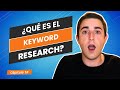Qué es un Keyword Research 🔎🔎 | Buscar palabras clave en SEO | Tutorial Completo GRATIS 🚀🚀