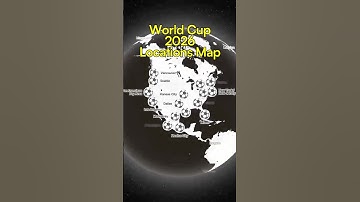 World Cup 2026 Map