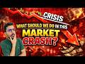 What Should be done by an Active Growth Investor in this Market Crash ? Current Scenario Analysis