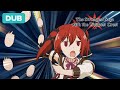 She's an Inhuman Monster! | DUB | The Strongest Sage with the Weakest Crest
