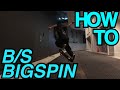 【スケボー】HOW TO ビッグスピン 叩く方向と体の使い方！徹底解説！BIGSPIN