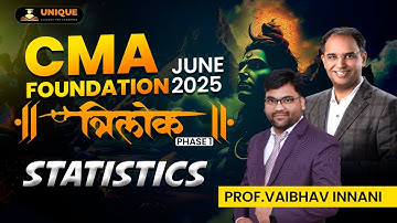 FREE CMA FOUNDATION REVISION | STATISTICS PART 5 | PROF. VAIBHAV INNANI