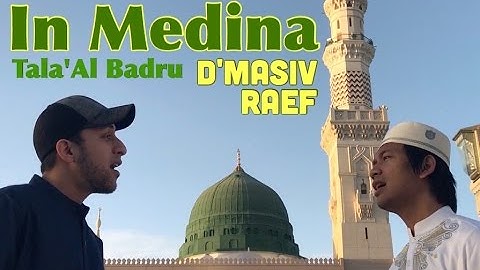 Thumbnail of Singing "Tala'Al Badru" in Medina - Raef and D'masiv