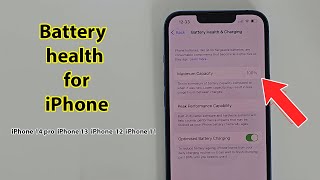 How to check battery health iphone 14 13 12 11