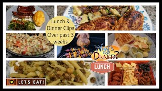 Some Lunch & Dinner Clips for the past 3+ Weeks!