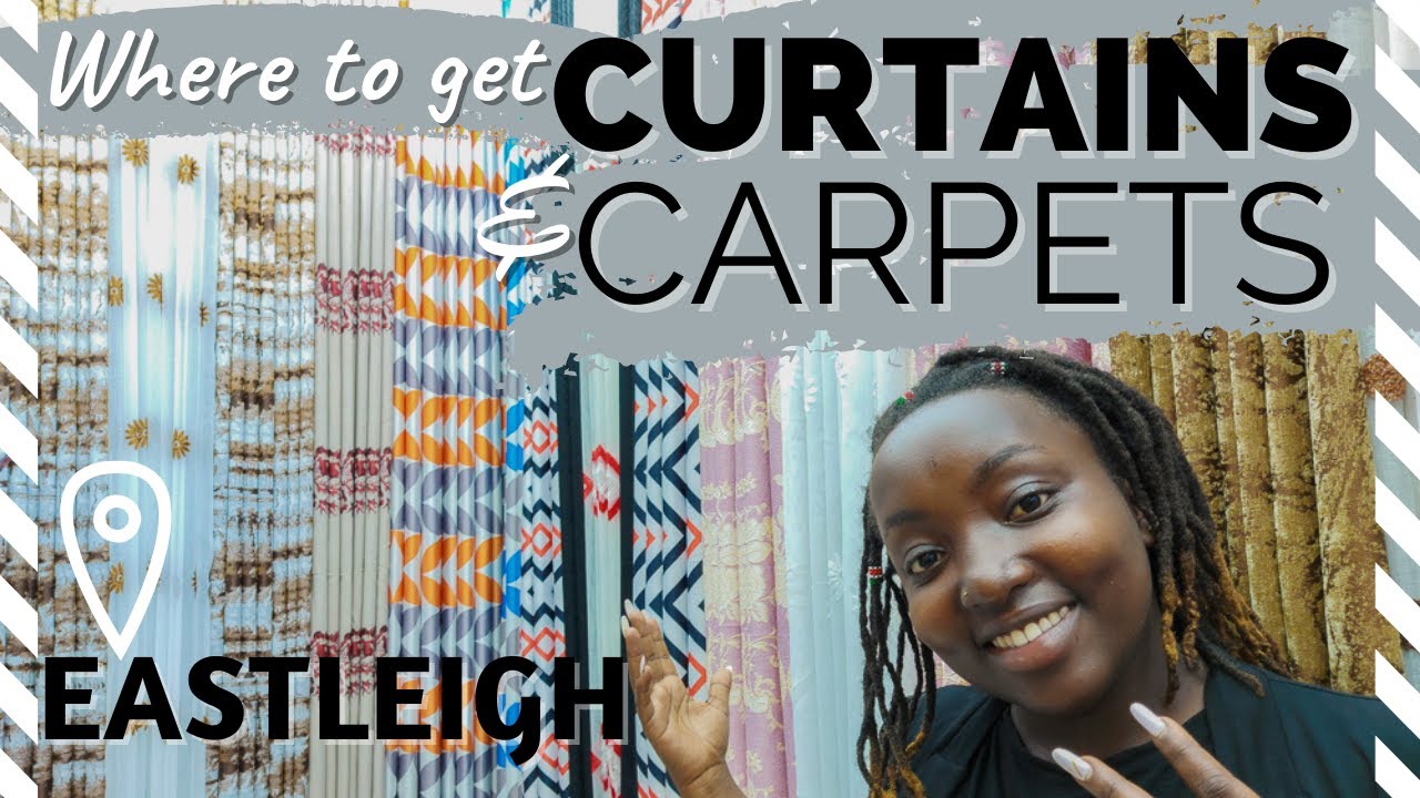 WHERE TO GET AFFORDABLE CURTAINS,CARPETS,SHEERS AND SHEETS IN NAIROBI