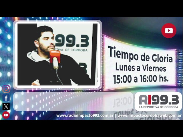 TIEMPO DE GLORIA - Radio Impacto Córdoba - 10/08/2026