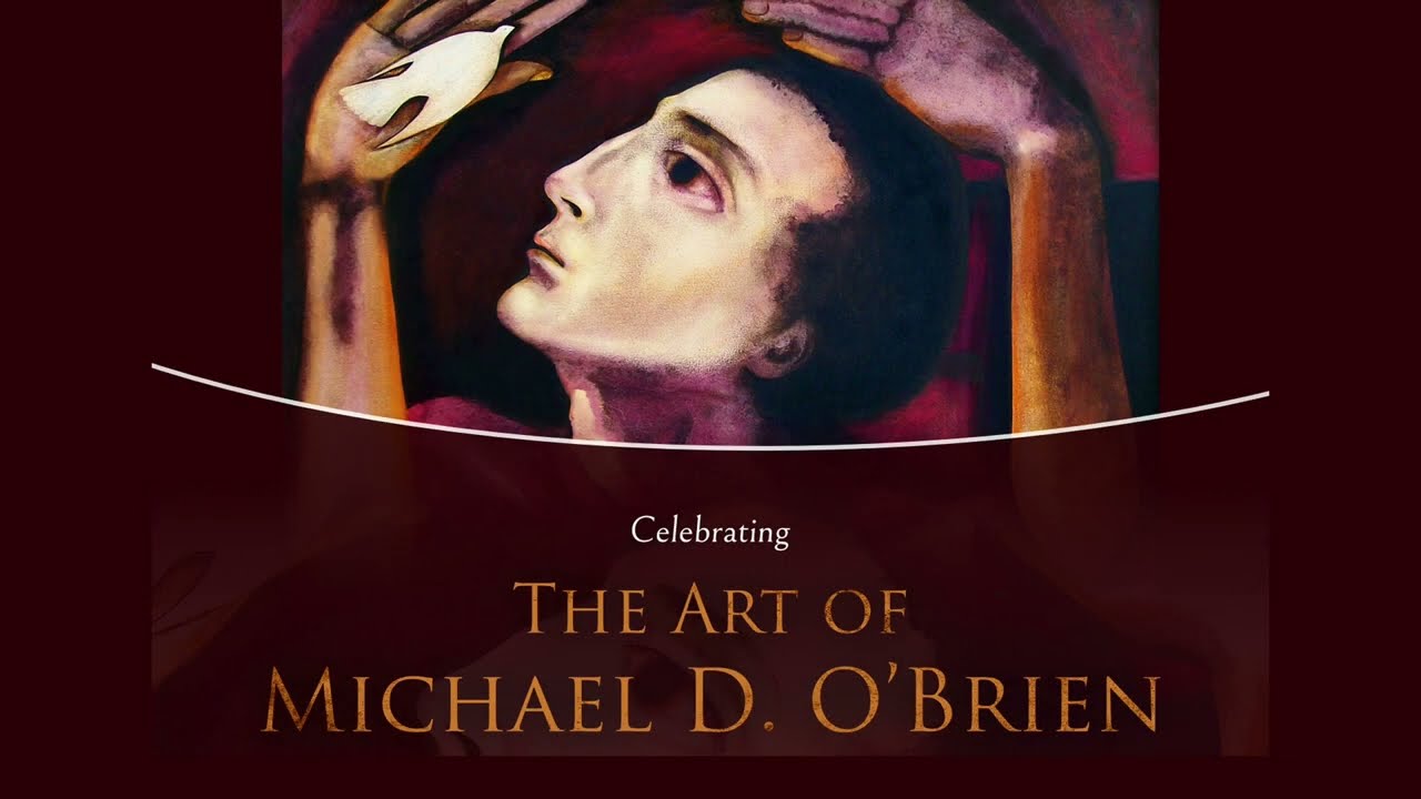 Celebrating the art of Michael D. O'Brien | Nov. 3, 2022