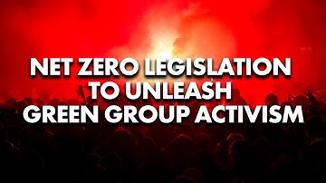 Net Zero Legislation to Unleash Green Group Activism, Cripple Regional Australia