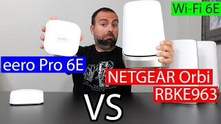 NETGEAR Orbi RBKE963 vs eero Pro 6E Review | Speed Tests, Range Tests, Apps and Much More ...