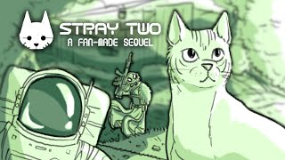 Yot Club β Priorities | Stray Two | a fan-made sequel