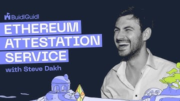 Builder Show w/Steve Dakh from Ethereum Attestation Service (EAS) w/Austin Griffith & Eda Akturk