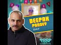 Good luck  meet dop deepak pandey
