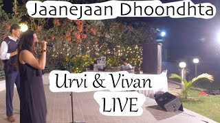 Jaanejaan Dhoondhta | Asha Bhosle, Kishore Kumar | LIVE | Urvi & Vivan Kaul | जाने जाँ ढूँढता