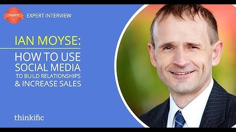 How to use Social Media to Build Relationships & Increase Sales | Interview with Ian Moyse