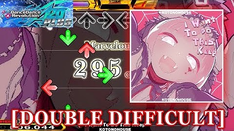 【DDR A20 PLUS】 I Want To Do This Keep [DOUBLE DIFFICULT] 譜面確認＋クラップ