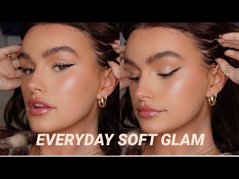 Everyday SOFT GLAM Makeup Tutorial 