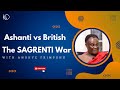 Ashanti vs british  1874 the sagrenti war  ghana history