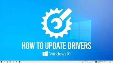 How to Update Drivers on Windows 10